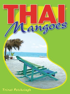 cover image of Thai Mangoes
